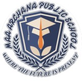 Maa Archana Public School